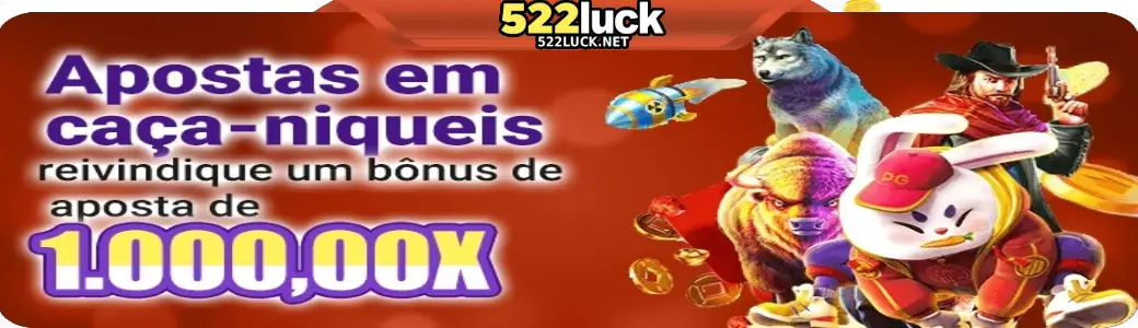 Promoções exclusivas do 522LUCK com bônus atualizados